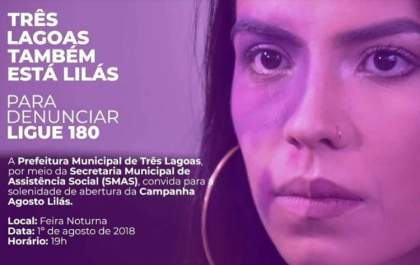 Agosto Lilás será lançado nesta quarta-feira em Três Lagoas na feira noturna