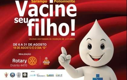 Dia D da Mobilização Nacional contra Pólio e Sarampo terá 21 locais de vacinação