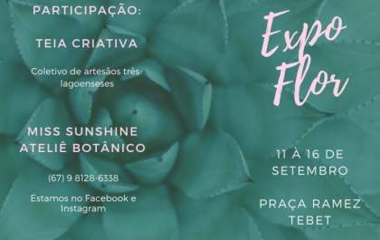 11ª ExpoFlor começa nesta terça-feira em Três Lagoas