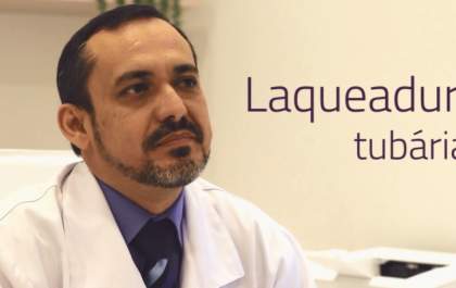 Obstetra diz que é possível reverter a Laqueadura. Saiba mais: