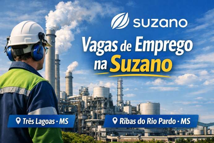 Suzano abre mais de 30 vagas com oportunidades em MS - Hojemais de Três  Lagoas MS